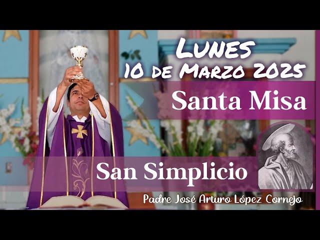  MISA DE HOY lunes 10 de Marzo del 2025 - Padre Arturo Cornejo