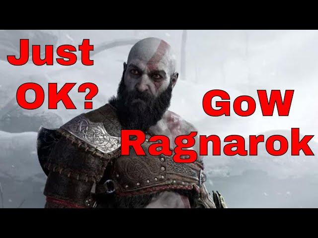God of War Ragnarok Just OK