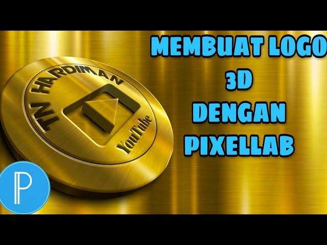 Membuat logo keren 3D dengan pixelLab (Bahan edit ada di deskripsi)