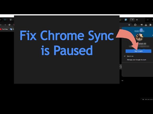 How to fix Chrome Sync is Paused | Auto Log Out in Latest Version of Google Chrome