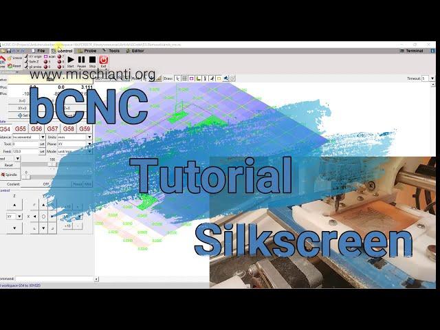 bCNC starter tutorial: silkscreen - Video 6