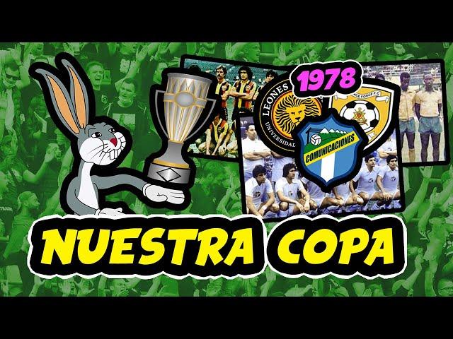 Cuando CONCACAF tuvo TRES CAMPEONES en un mismo año (1978)