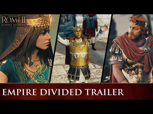 Total War: ROME II - Empire Divided Trailer