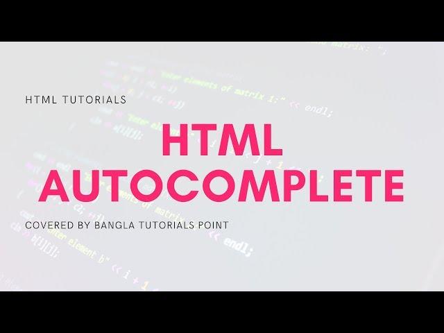 HTML Autocomplete Attribute