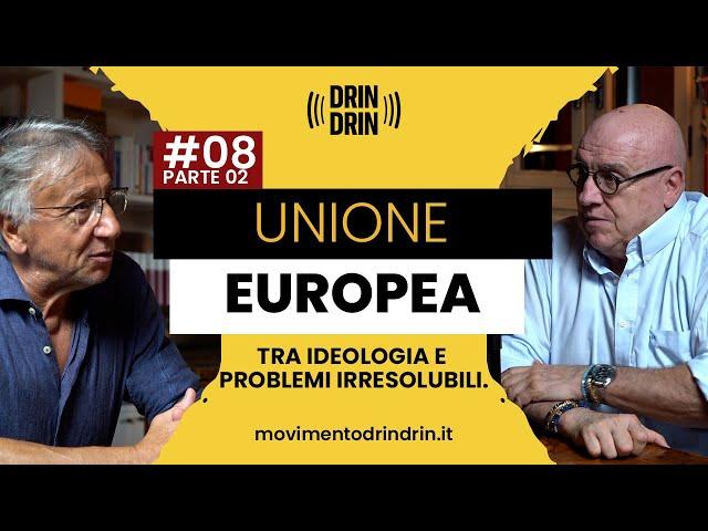 UE: tra ideologia e problemi irresolubili.