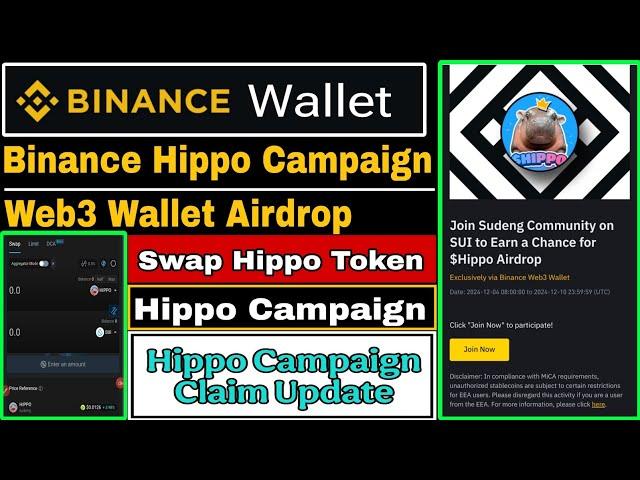 Binance Hippo Campaign Web3 Airdrop Claim Update | Swap Hippo Token | Binance Hippo Campaign Update