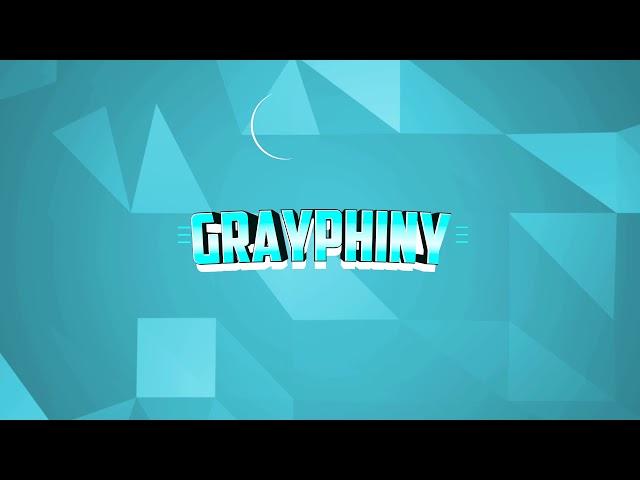 GrayPhiny Intro