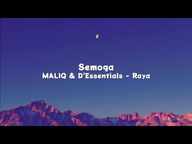 Semoga - MALIQ & D'Essentials (Lirik)