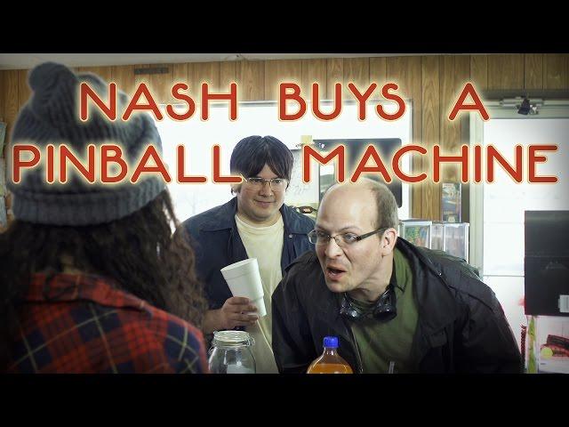 Nash Buys a Pinball Machine - Teaser Trailer