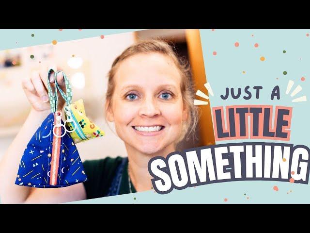 Little Something Gift Ideas! Small and Quick Gifts to Sew