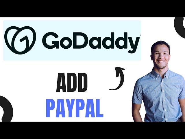 How to Add PayPal Payment Button to GoDaddy Website