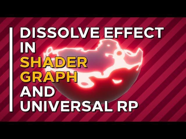 Dissolve Effect in Unity Shader Graph