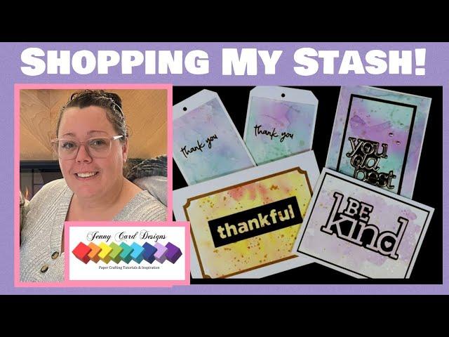 Shopping My Stash, I'm Not Buying ANYTHING!!! Making Simple Watercolor Backgrounds Into Cards & Tags