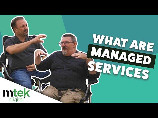 What are managed services?