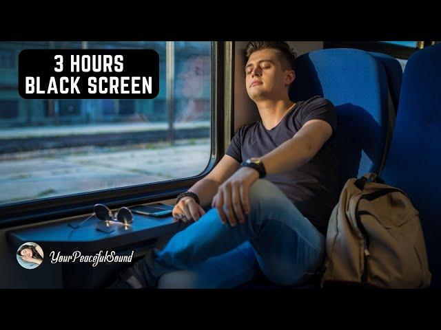 Sleeping on a Train Sounds  | Cozy Interior Train Ambience | 3H Black Screen | Relax, Calm, Sleep