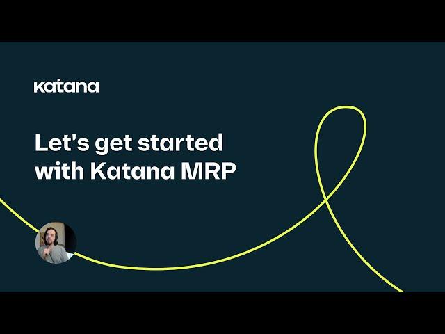 Getting started (Episode 1) | Katana Cloud Inventory