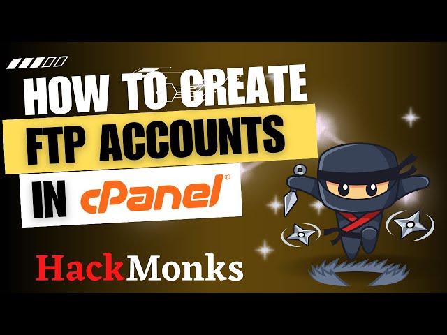 Creating an FTP Account in cPanel - Quick and Easy Tutorial