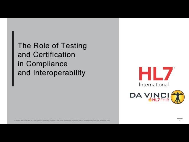 Role of Testing and Compliance in Testing and Interoperability