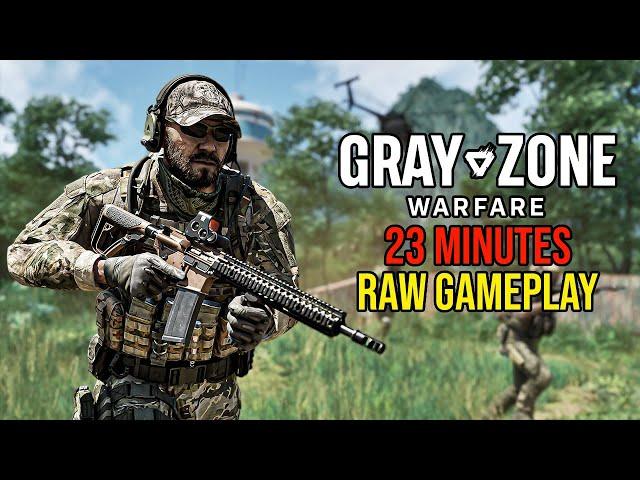 Gray Zone Warfare 23 Minutes of Gameplay Footage