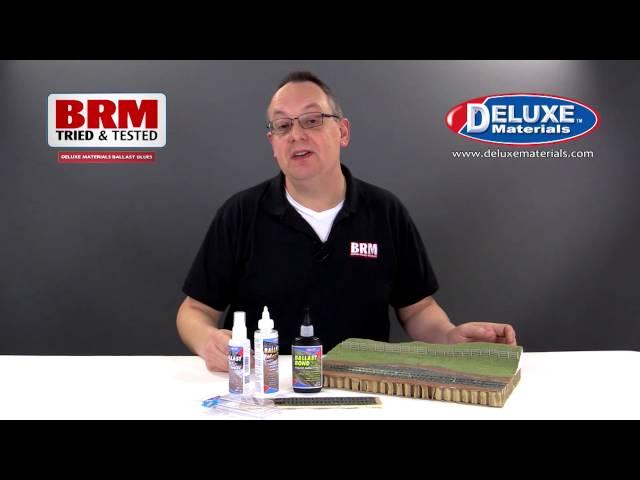 BRM tests...Ballast Glues from Deluxe Materials