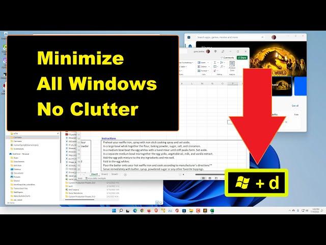 Windows 11 - Minimize all window to remove clutter with shortcut