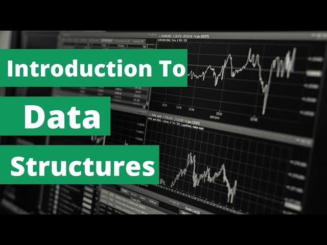 Introduction To Data Structures