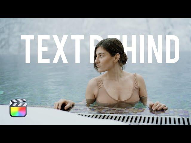 Text Behind Object in Final Cut Pro X Tutorial | The Final Ideas