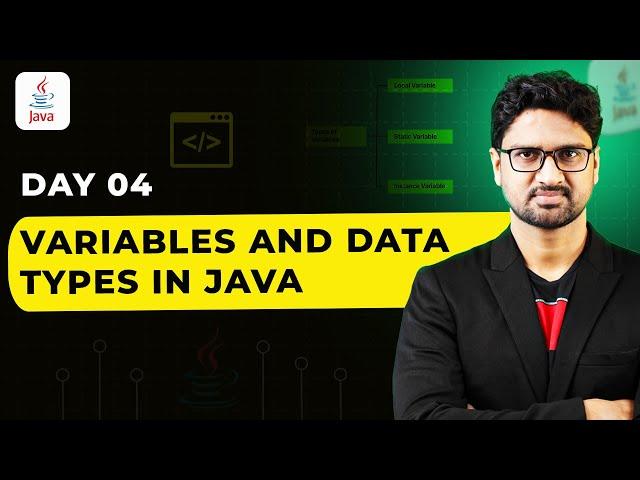 Variables and Data Types in Java | Vishwa Mohan | Day - 04