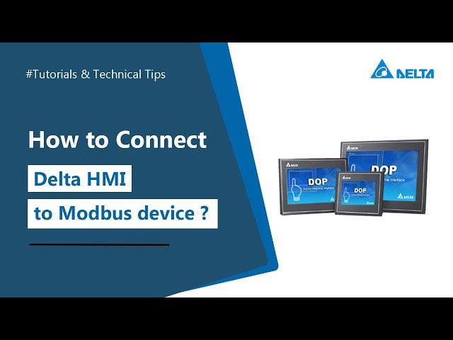 How to Connect Delta HMI to Modbus device