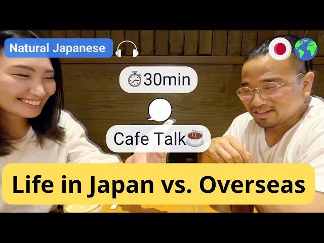 Relax & Listen: 30-Min Japanese Chat with@JapanesewithShun   |  Natural Conversations Over Coffee ️