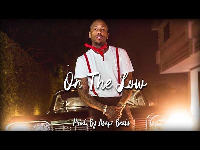 YG Type Beat 2018 - "On The Low" (Prod. By Asapz Beats)