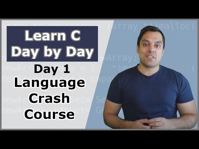 First Day learning the C Programming Language - Crash Course in C Programming