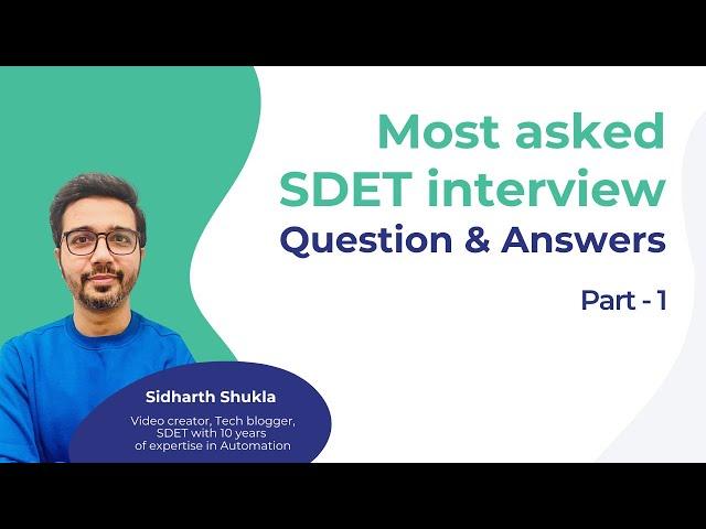 Frequently Asked SDET Interview Questions at Product Companies - Part 01 | Talent500 Masterclass