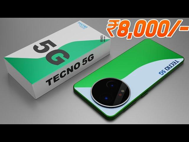 Tecno 5G Phone Under ₹8,000 | 6700mAh, Amoled 120Hz upcoming 5G Mobile Phone