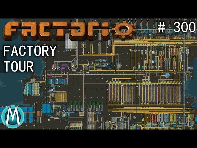 [Factorio 1.1 4K] Angel/Bobs Ep 300: Factory Tour