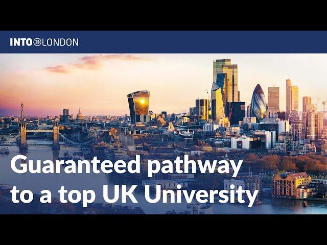 London's most transformational guaranteed pathway top UK university | INTO London