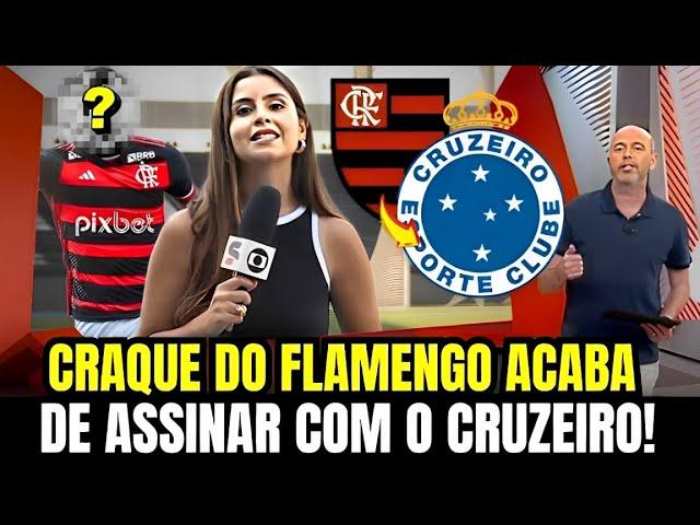 CONTRATAÇÃO BOMBÁSTICA! PEDRINHO INVESTIU PESADO! CRUZEIRO ACABA DE FECHAR COM CRAQUE DO FLAMENGO!