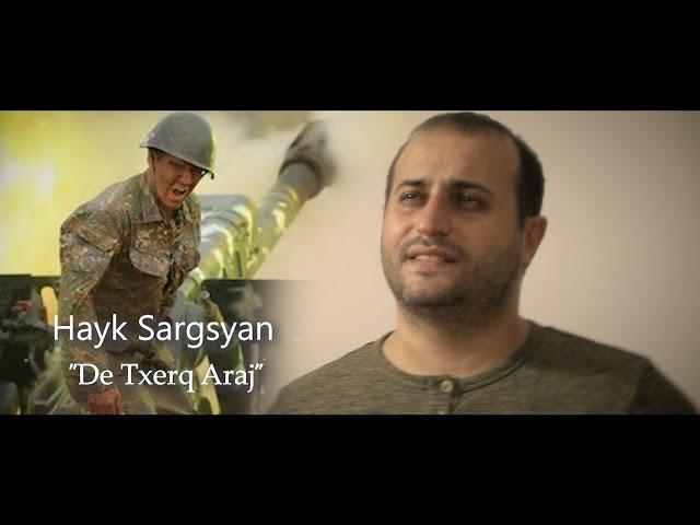 Hayk Sargsyan - ''De Txerq Araj'' 2020