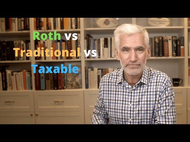 The Ideal Percentage to Invest in Traditional, Roth and Taxable Accounts