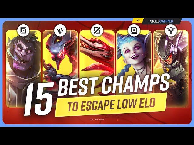 15 BEST CHAMPIONS to ESCAPE LOW ELO in Season 14 - League of Legends