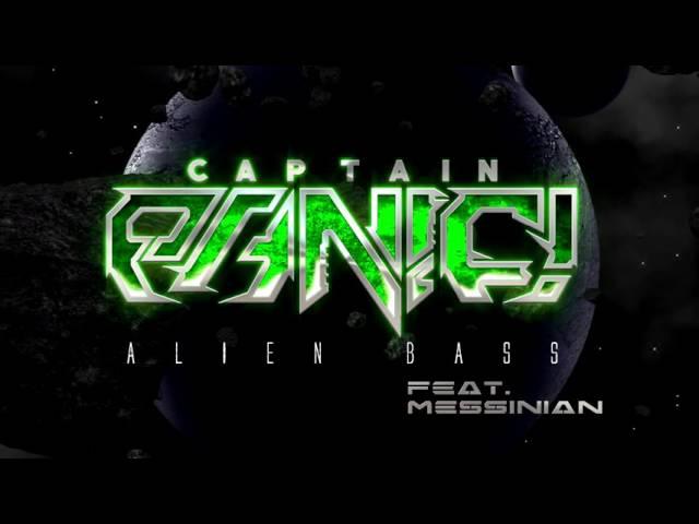 [Dubstep] Captain Panic - Alien Bass feat. Messinian [Heavy Artillery Recordings]