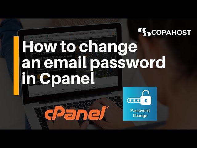 How to change an email password in Cpanel