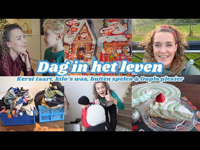 DAG IN HET LEVEN | KERSTTAART MAKEN, DUPLO, KILO'S WAS, SAMEN SPELEN | Zeg maar Fem