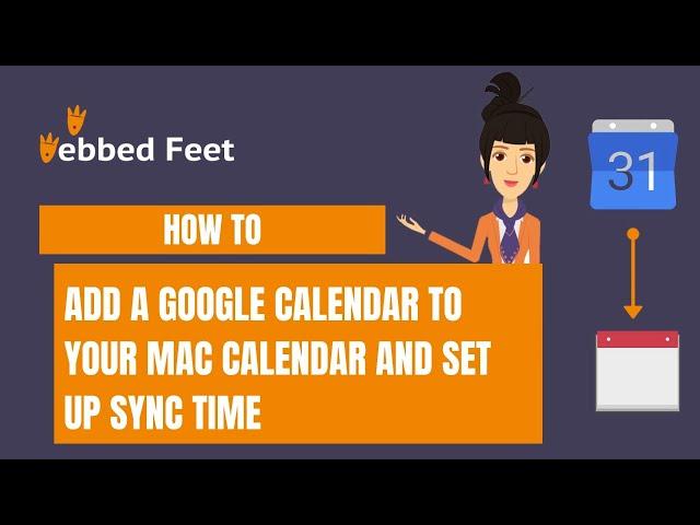 How to add a Google calendar to your Mac Calendar and set up sync time