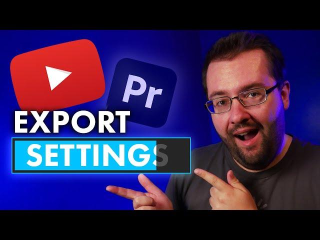 Best Premiere Pro Export Settings For YouTube 2022