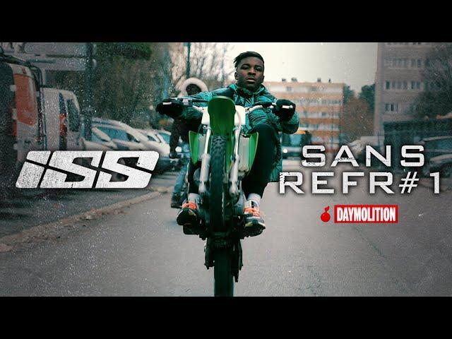 Iss - Sans Refr#1 I Daymolition