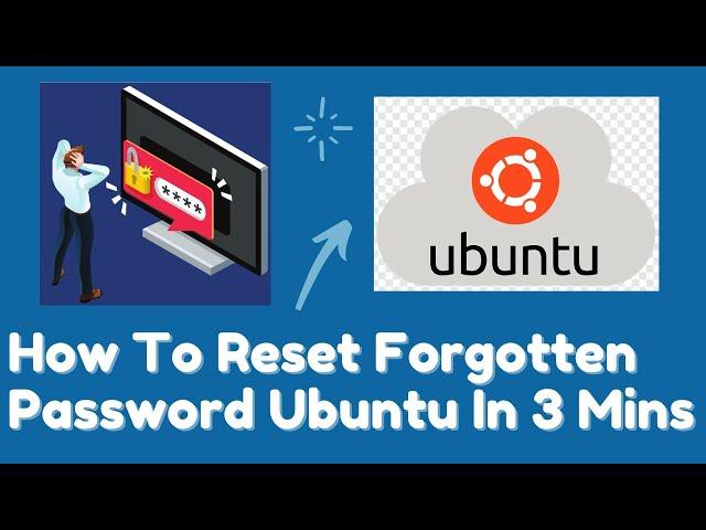 How To Reset Ubuntu Forgotten Password | Ubuntu OS Password Reset 2024