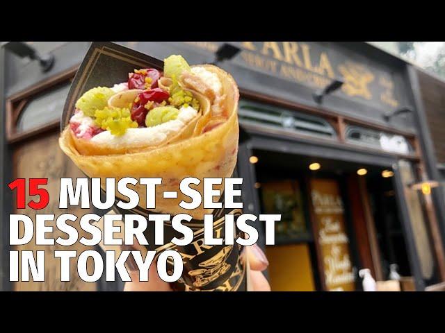 15 Must-See Desserts List in Tokyo | Japanese food