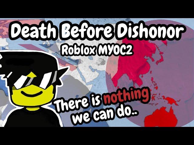 Death Before Dishonor | Roblox Manage Your Own Country 2