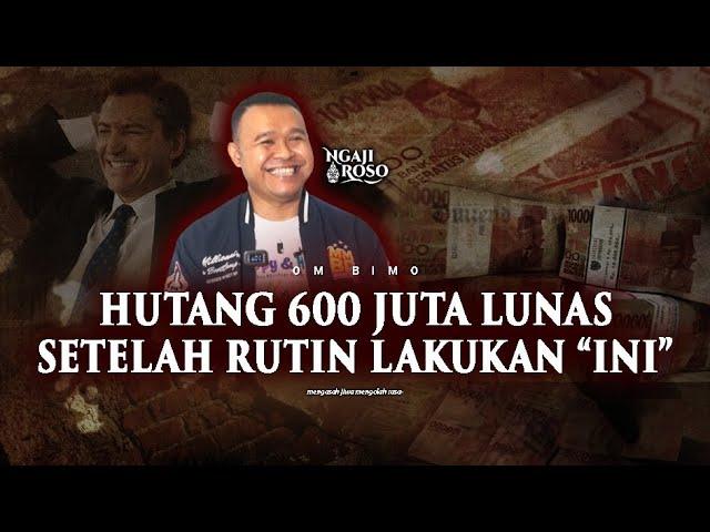 HUTANG 600 JUTA LUNAS SETELAH RUTIN LAKUKAN “INI”